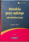 Metodyka pracy sędziego sądu administracyjnego