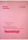 Podejmowanie decyzji w neonatologii