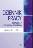 Dziennik pracy pedagoga / psychologa szkolnego