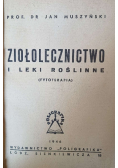 Ziołolecznictwo i leki roślinne 1946 r.
