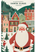 The Life and Adventures of Santa Claus