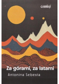 Za górami, za latami