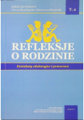 Refleksje o rodzinie Konteksty demograficzne Tom II