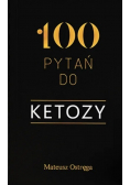 100 pytań do ketozy