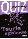 Quiz imprezowy. Teorie spiskowe