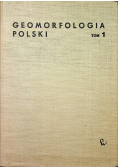 Geomorfologia Polski tom 1