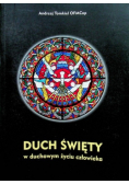 Duch święty w duchowym życiu człowieka