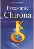 Przesłanie Chirona