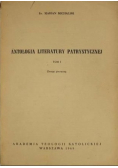 Antologia literaturty patrystycznej, Tom I