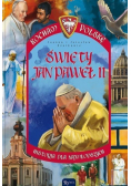 Święty Jan Paweł II