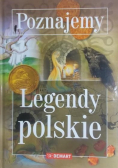 Poznajemy Legendy polskie