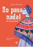 No pasa nada Nic się nie dzieje