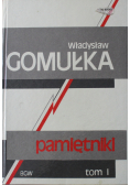 Władysław Gomułka pamiętniki tom I