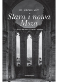 Stara i nowa Msza. Status prawny ordo missae