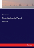 The Ashtadhyayi of Panini