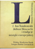Juliusz Słowacki i tradycje mistyki europejskiej