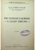 Św. Tomasz z Akwinu A czasy obecne 1935 r.