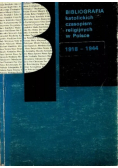Bibliografia katolickich czasopism religijnych w Polsce 1918 -1944 r.