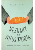 Wezwany do miłosierdzia