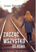 Zacząć wszystko od nowa