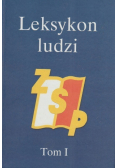 Leksykon ludzi ZSP, Tom 1