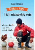 Żeglarz, kura i ich niezwykły rejs