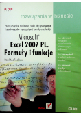 Microsoft Excel 2007 PL Formuły i funkcje Rozwiązania w biznesie