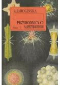 Przyrodnicy o nadprzyrodzonym
