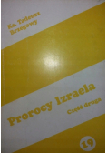 Prorocy Izraela Część II