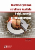 Wartość rynkowa struktura kapitału i efektywność przedsiębiorstwa Nowa
