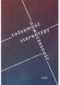 Tożsamość nowoczesność stereotypy