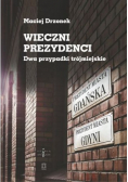 Wieczni Prezydenci