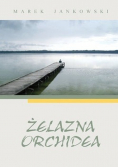 Żelazna orchidea