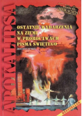 Apokalipsa ostatnie wydarzenia na ziemi