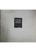 Walka smierć pamięć 1939 1945