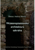 Wczesnopiastowska architektura sakralna
