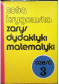 Zarys dydaktyki matematyki cz 3