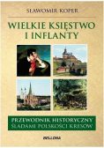 Wielkie księstwo Litewskie i Inflanty