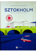 Sztokholm Miasto które tętni ciszą