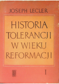 Historia tolerancji w wieku reformacji Tom I