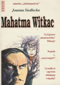 Mahatma Witkac autograf Siedleckiej