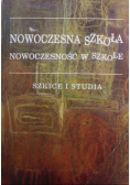 Nowoczesna szkoła nowoczesność w szkole