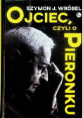 Ojciec czyli o Pieronku