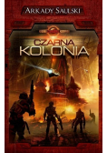 Kroniki Czerwonej Kompanii Czarna Kolonia
