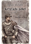 Krzyżacki poker  tom I