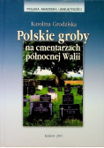 Polskie groby na cmentarzach północnej Walii