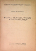 Polityka kolonialna Tudorów i pierwszych Stuartów