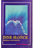 Inne słońce duchowa autobiografia