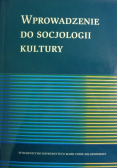 Wprowadzenie do socjologii kultury