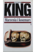 Marzenia i koszmary Tom 1